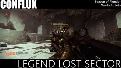 Conflux Legend Lost Sector Warlock Season Of Plunder YouTube