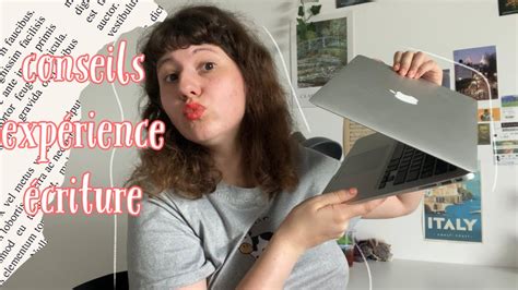 Vlog Criture Mon Exp Rience Mes Conseils Pour Crire Un Roman Youtube