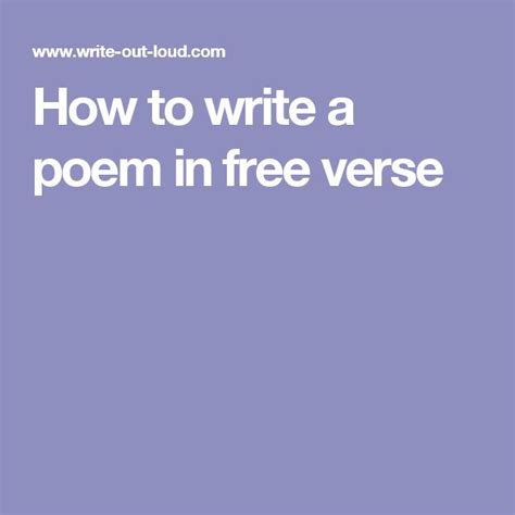 How To Write A Poem In Free Verse Writing Poems Free Verse Free