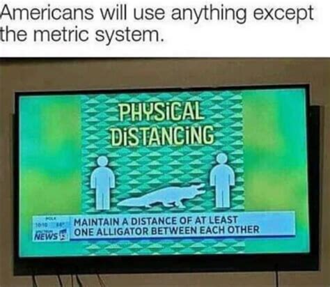 Floridas Metric System Memes