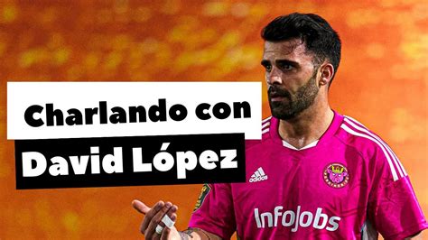 CHARLANDO CON DAVID LÓPEZ JUGADOR DE PORCINOS FC YouTube