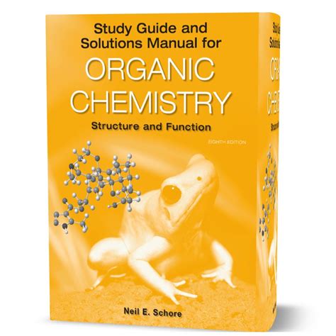 Study Guide And Solutions Manual For Organic Chemistry Structure And