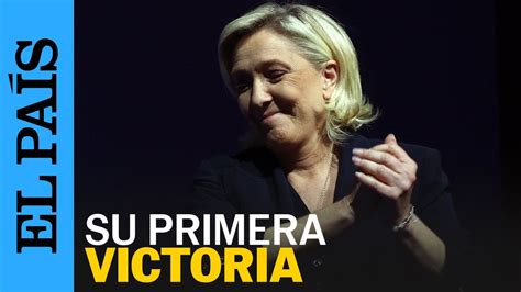 ELECCIONES FRANCIA El Partido De Le Pen Vence En La Primera Vuelta Y