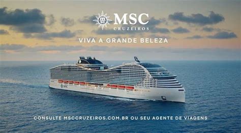 MSC Cruzeiros Encanta A Nova Campanha Viva A Grande Beleza