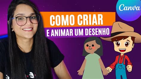 Como Animar Um Desenho E Criar Um Personagem No Canva De Um Jeito F Cil