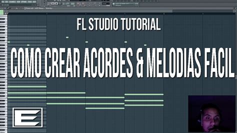 FL Studio Tutorial Como Crear Acordes Melodias FACIL YouTube