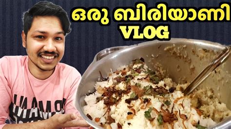 ഒരു ബിരിയാണി ഉണ്ടാക്കിയ കഥ 😋😋 Youtube