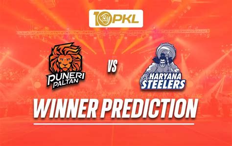 Khel Now Predicts PKL 10 Winner Puneri Paltan Vs Haryana Steelers