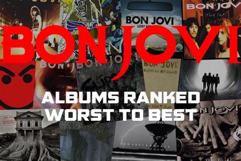 Bon Jovi Albums Ranked Worst to Best