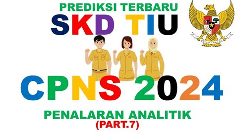 Prediksi Soal Skd Tiu Cpns Soal Penalaran Analitik Part