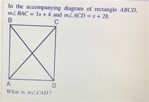 Solved In The Accompanying Diagram Of Rectangle ABCD M BAC 3x 4 And