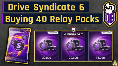 Asphalt 9 Drive Syndicate 6 BUYING 40 RELAY PACKS YouTube