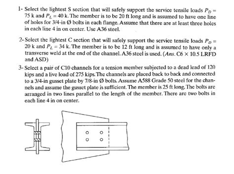 Solved 1 Select The Lightest S Section That Will Safely Chegg