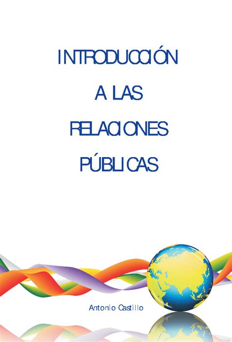 Introduccion A Las Rrpp Introducci N A Las Relaciones P Blicas