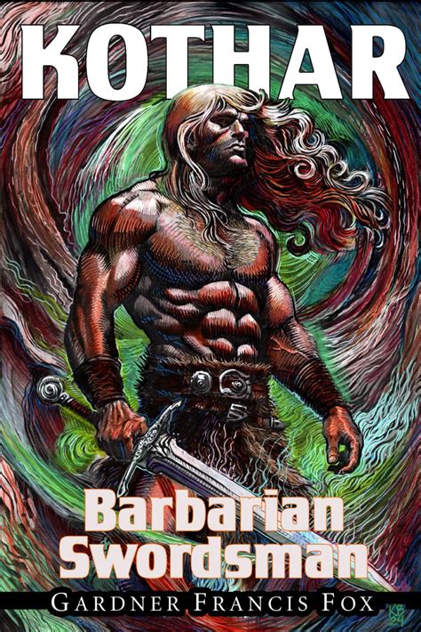 kothar barbarian swordsman book  revised kothar sword sorcery