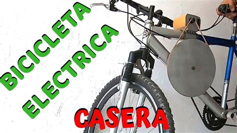 Bicicleta Electrica Casera Youtube