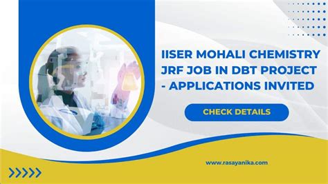 Iiser Mohali Chemistry Jrf Job In Dbt Project Apply Here