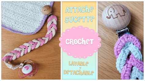 Attache Tétine Sucette au crochet Détachable et Lavable niveau