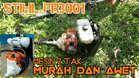 Rekomendasi Mesin Potong Rumput Murah Dan Awet Stihl Fr Mesin