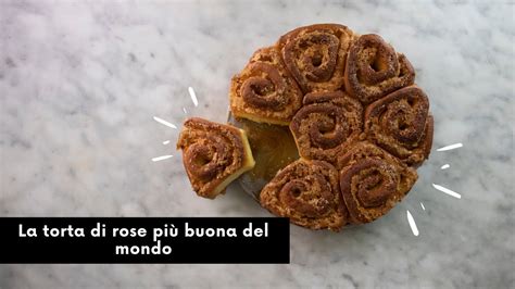 La Torta Di Rose Pi Buona Del Mondo Youtube