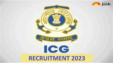 ICG Recruitment 2023 Navik DB/GD: Apply Online From 6 Feb ...