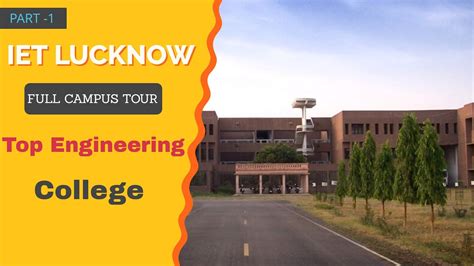 Iet Lucknow Campus Tour Engineering College Lucknow Youtube