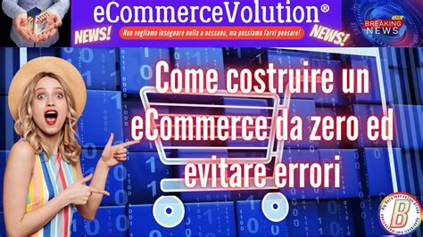 Come Creare Un Sito Ecommerce Come Fare Un Sito Di Ecommerce