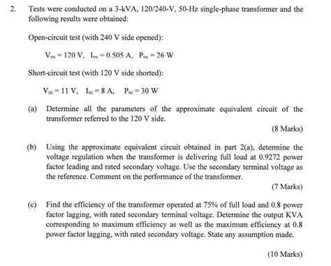 Solved Tests Were Conducted On A 3kVA 120 240V 50Hz Chegg