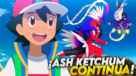 ASH KETCHUM CONTINUA y VIAJA a la REGIÓN de PALDEA ANIME POKÉMON