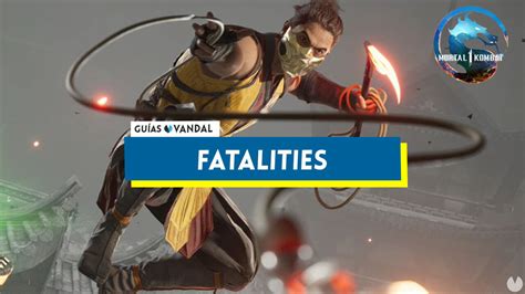 Todos los fatalities de Mortal Kombat 1 cómo hacerlos y desbloquearlos