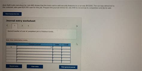 Solved Auto Safe S Job Cost Sheet For Job A Shows That The Chegg