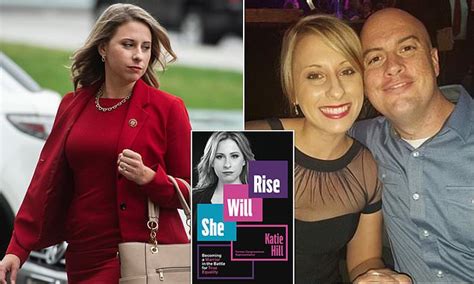 Former Congresswoman Katie Hill Opens Up In New Memoir Daily Mail Online