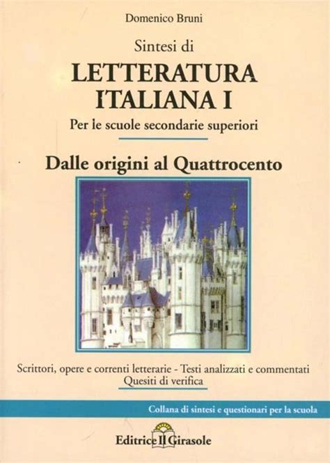 Sintesi Di Letteratura Italiana Vol 1 Dalle Origini Al 400