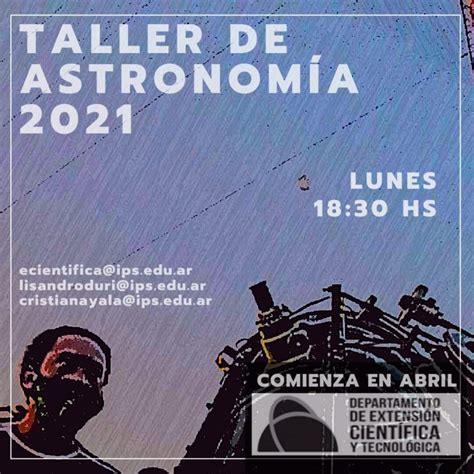 Taller de Astronomía 2021 Instituto Politécnico Superior Gral San