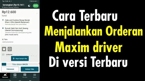 Cara Menjalankan Orderan Maxim Di Versi Terbaru YouTube