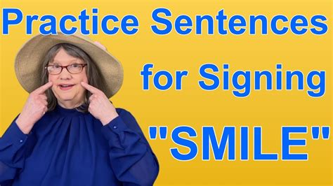 Practice ASL Sentences For SMILE ASL Word Of The Day Word 200 YouTube