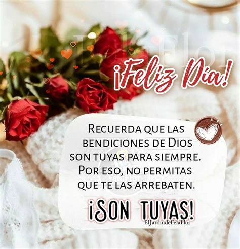 Feliz Día recuerda que las bendiciones de Dios son tuyas para siempre