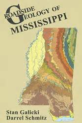 Roadside Geology of Mississippi