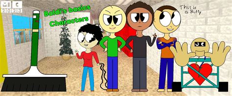 6 baldi's characters by Matfeycsuponaz2008 on DeviantArt