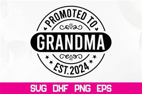 Promoted To Grandma Est 2024 SVG Graphic By Nazrulislam405510