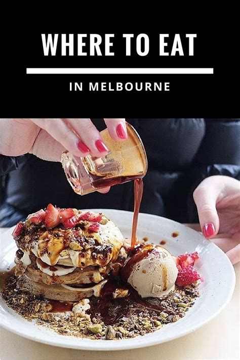 Cool Places To Eat In Melbourne This Weekend Chief Active Cafe Food