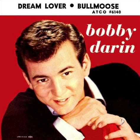 Kenneth In The 212 Song Of The Day Dream Lover By Bobby Darin