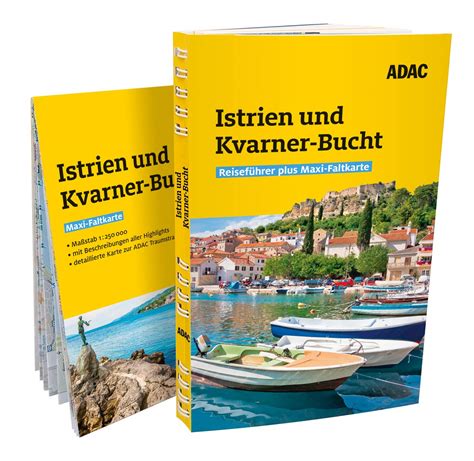 ADAC Reiseführer plus Istrien und Kvarner Bucht Mit Maxi Faltkarte und