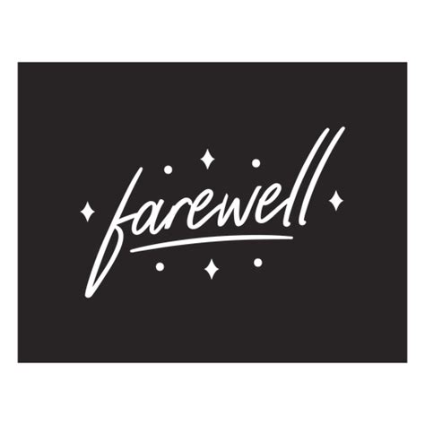 Farewell Png And Svg Transparent Background To Download