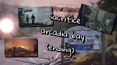 Let S Play Life Is Strange Episode 5 Part 15 ENDING Sacrifice Arcadia