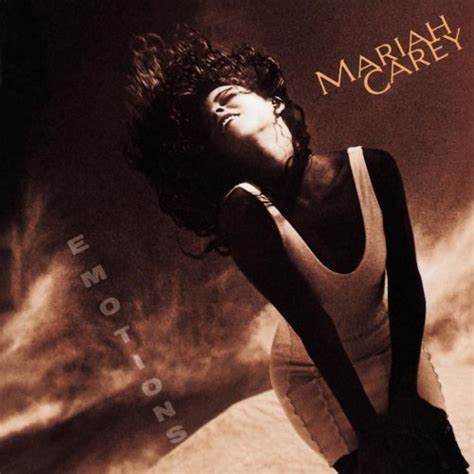 Emotions 1991 Mariah Carey Albums Lyricspond