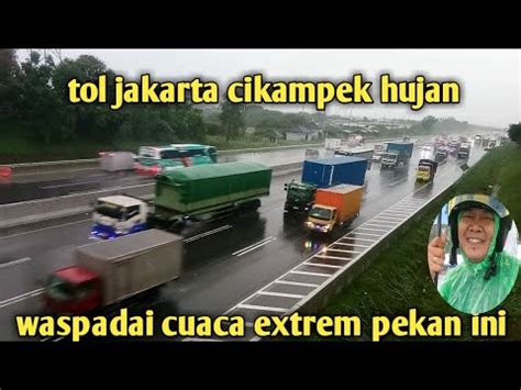 Tol Jakarta Cikampek Di Guyur Hujan Seharian Tw Official Youtube