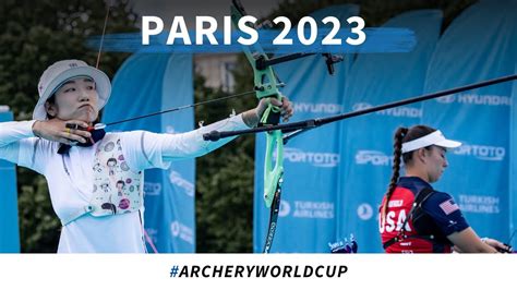 Casey Kaufhold V Choi Misun Recurve Women Semifinal Paris