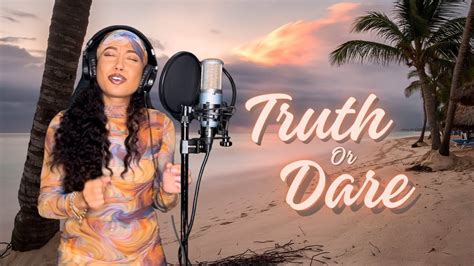 Truth Or Dare Tyla Cover Youtube