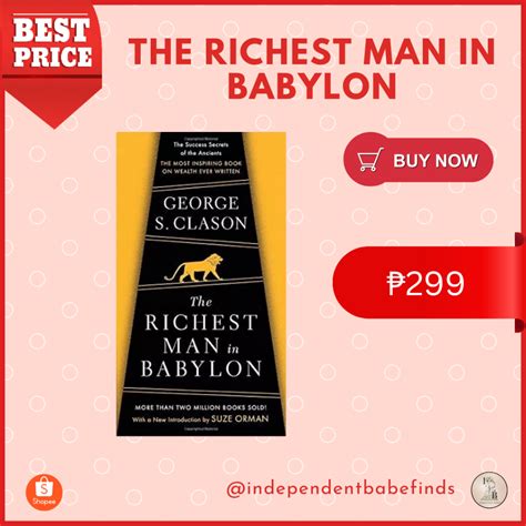 THE RICHEST MAN IN BABYLON BY GEORGE CLASON Soft Cover Shopee Philippines